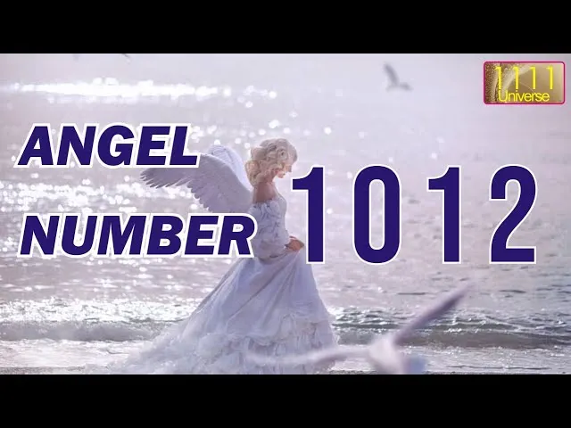 Angel Number 1012